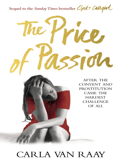 Title details for The Price of Passion by Carla Van Raay - Available